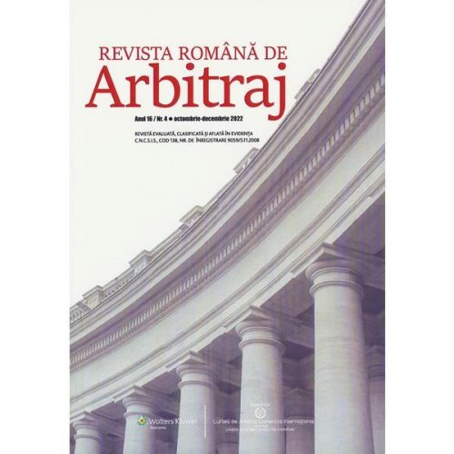 Revista romana de arbitraj. nr.4 octombrie-decembrie 2022, editura wolters kluwer