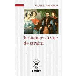 Romance vazute de straini - vasile panopol, editura corint