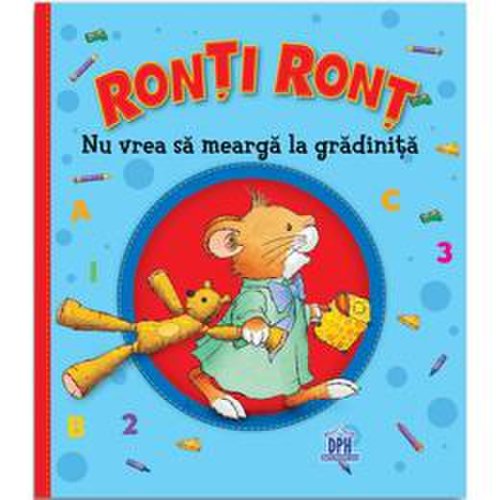 Ronti ront nu vrea sa mearga la gradinita - anna casalis, editura didactica publishing house