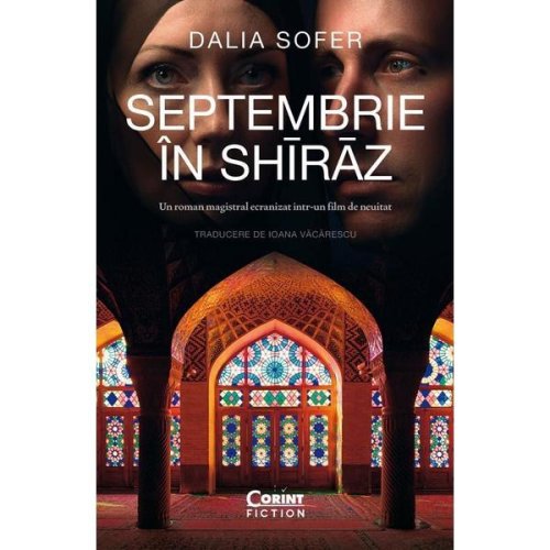 Septembrie in shiraz - dalia sofer, editura corint