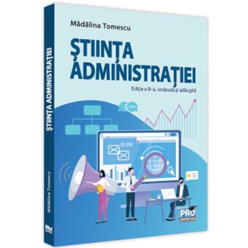 Stiinta administratiei - madalina tomescu, editura pro universitaria