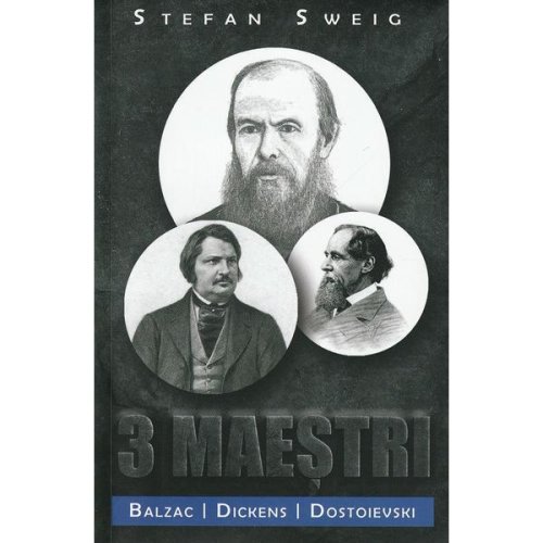 Trei maestri, stefan zweig, editura paul editions