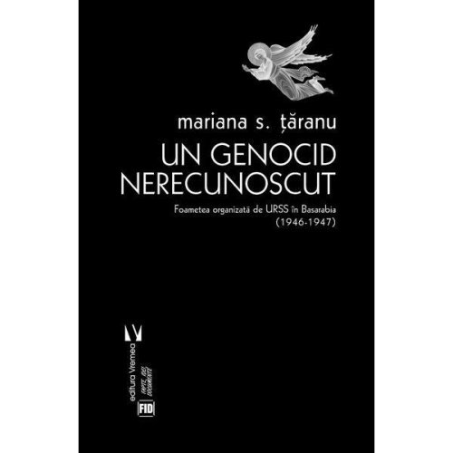Un genocid nerecunoscut - mariana s. taranu, editura vremea