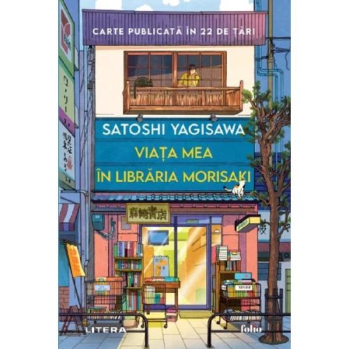 Viata mea in libraria morisaki - satoshi yagisawa, editura litera
