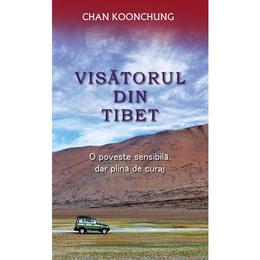 Visatorul din tibet - chan koonchung, editura rao