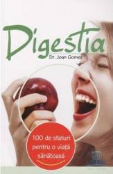 100 de sfaturi - digestia - joan gomez