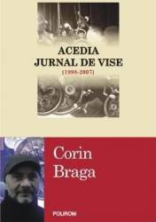 Acedia. jurnal de vise 1998-2007 - corin braga