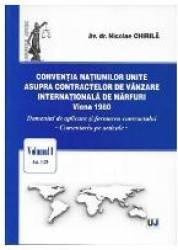 Conventia natiunilor unite asupra contractelor de vanzare internationala de marfuri viena 1980