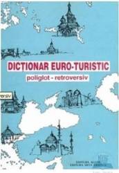 Dictionar euro-turistic poliglot-retroversiv
