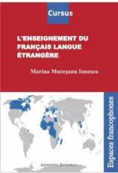 Lenseignement du francais langue etrangere - marina muresanu-ionescu