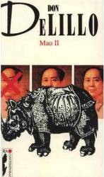 Mao ii - don delillo
