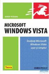 Microsoft windows vista - ghid vizual - chris fehily