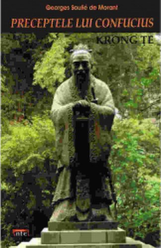 Antet Revolution Preceptele lui confucius. viata lui confucius - georges soulie de morant