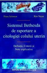 Sistemul bethesda de raportare a citologiei colului uterin - diane solomon ritu nayar