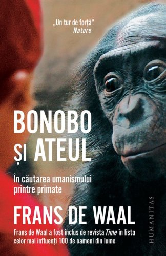 Bonobo si ateul: in cautarea umanismului, franz de waal