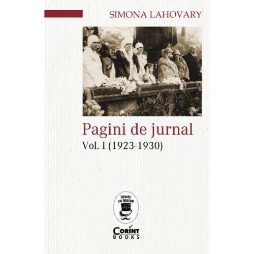 Pagini de jurnal, simona lahovary, 1923 - 1930, vol. 1