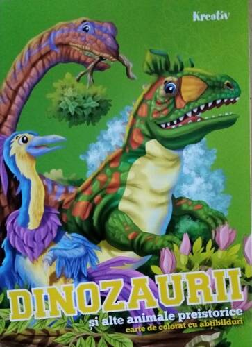 Dinozaurii și alte animale preistorice. carte de colorat cu abțibilduri