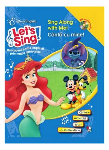 Disney english. let's sing! sing along with me! / cântă cu mine! (carte + cd)