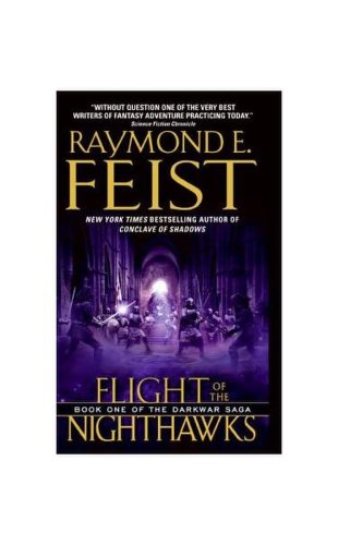 Flight of the nighthawks: book one of the darkwar saga