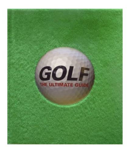 Golf the ultimate guide
