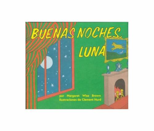 Goodnight moon board book (spanish edition): buenas noches, luna