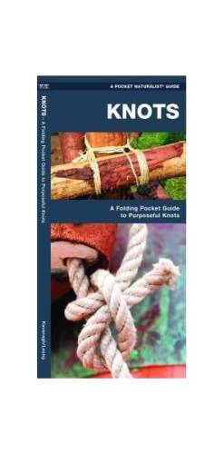 Knots: a folding pocket guide to purposeful knots