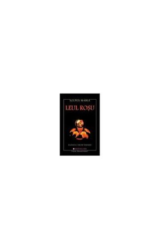 Leul roşu - paperback - maria szepes - mix