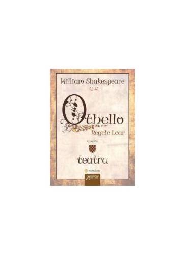 Othello. regele lear