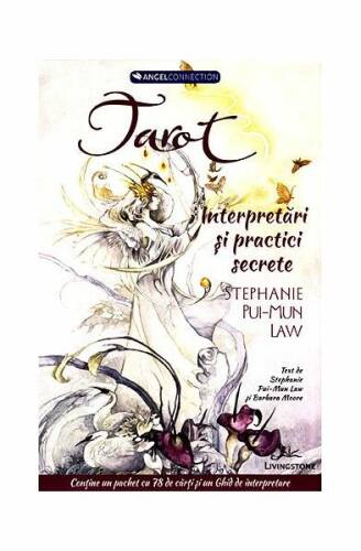 Tarot. interpretări și practici secrete (conține un pachet cu 78 de cărți și un ghid de interpretare)