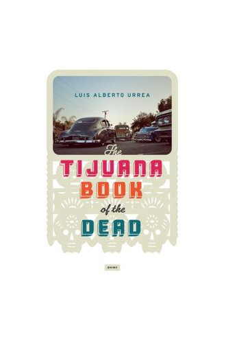 Tijuana book of the dead