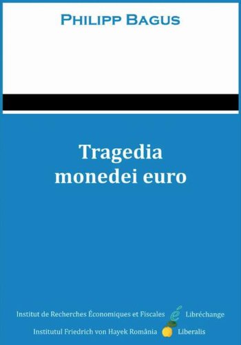 Tragedia monedei euro - paperback brosat