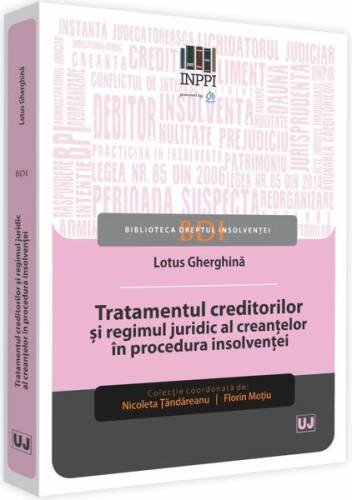 Tratamentul creditorilor și regimul juridic al creanțelor în procedura insolvenței