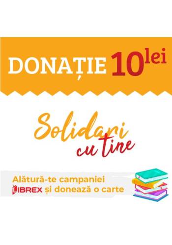 Librex Publishing Donatie 10 lei - campania solidari cu tine