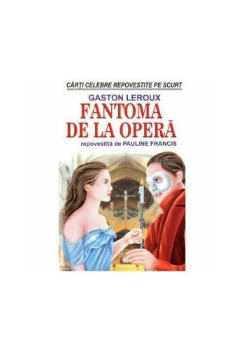Fantoma de la opera – repovestita de pauline francis