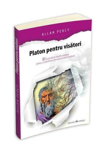 Platon pentru visatori