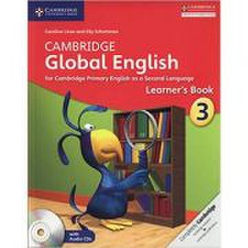 Cambridge global english stage 3 learner's book with audio cds (2) - caroline linse, elly schottman