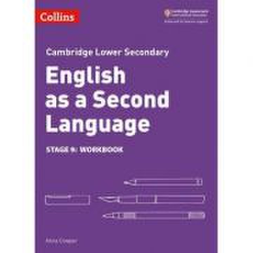 Cambridge lower secondary english as a second language, workbook: stage 9 - anna cowper