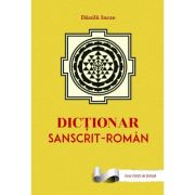 Dictionar sanscrit-roman - danila incze