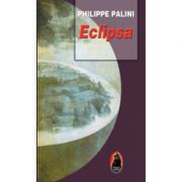 Eclipsa - philippe palini