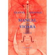 Manual de vioara, volumul iii - george manoliu