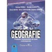Manual geografie pentru clasa a 11-a - george erdeli, nicolae ilinca, elena matei, silviu costache, catalina serban