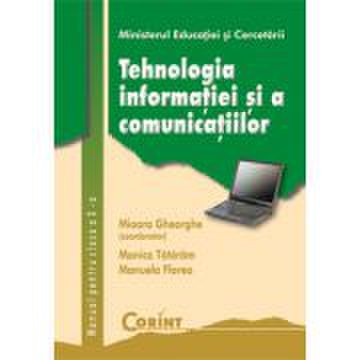 Manual tehnologia informatiei si comunicatiilor clasa a x-a - mioara gheorghe