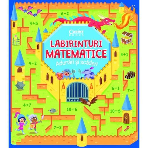 Labirinturi matematice - adunari si scaderi, corint