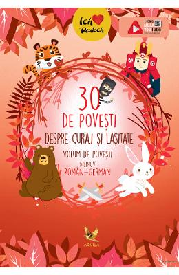 30 de povesti despre curaj si lasitate (roman-german) - lengyel orsolya