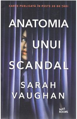 Anatomia unui scandal - sarah vaughan