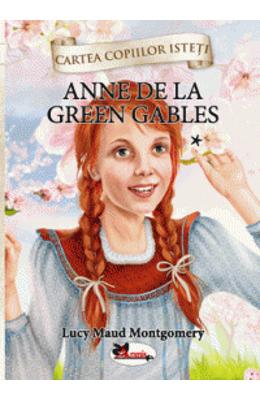 Anne de la green gables vol.1 - lucy maud montgomery