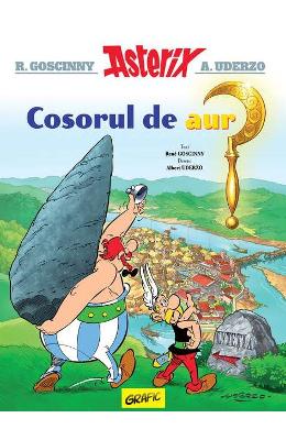 Rene Goscinny, Albert Uderzo Asterix, cosorul de aur - rene goscinny