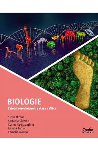 Biologie - clasa 8 - caietul elevului - silvia olteanu, stefania giersch