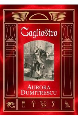 Cagliostro - Aurora Dumitrescu