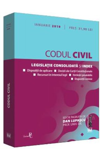 Codul civil act. ianuarie 2019 - dan lupascu